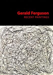 Gerald Ferguson: Recent Paintings by James Patten