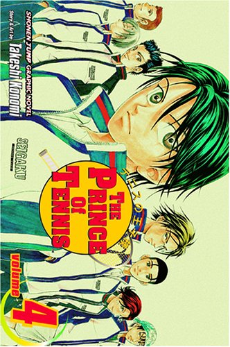 The Prince of Tennis, Vol. 4 by Takeshi Konomi