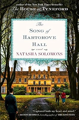 The Song of Hartgrove Hall: A Novel
