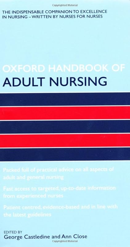 Oxford Handbook of Adult Nursing and Emergencies in Adult Nursing Pack by George Castledine