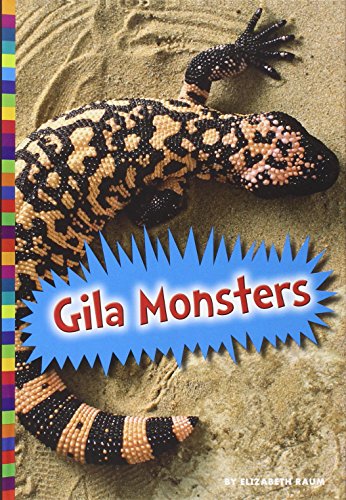 Gila Monsters by Elizabeth Raum