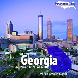 Georgia: The Peach State