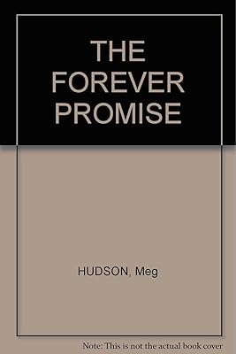 THE FOREVER PROMISE