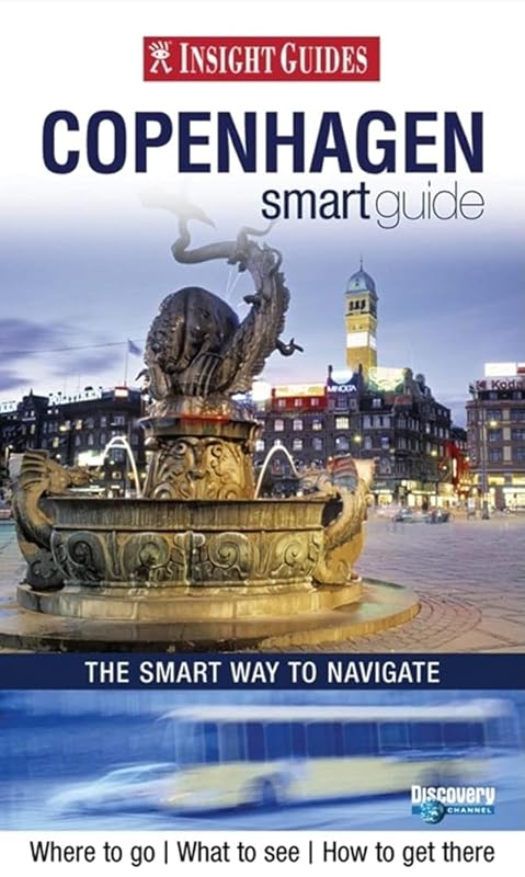 Insight Guide Copenhagen Smartguide (Insight Guides Smart Guides) by Antonia Cunningham