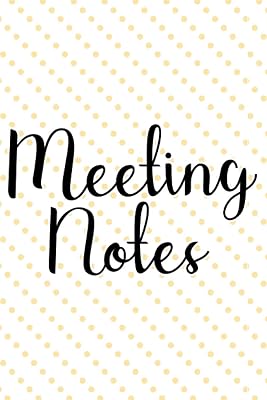 Meeting Notes: Record Of Meetings, Purposes, Times, And Notes, Comprehensive Log Of Discussions