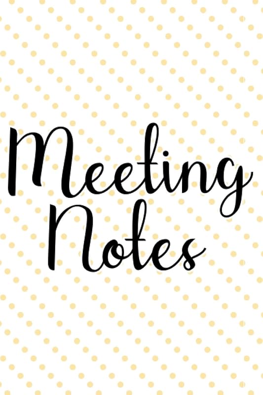 Meeting Notes: Record Of Meetings, Purposes, Times, And Notes, Comprehensive Log Of Discussions by Simplieffortless Inkpress