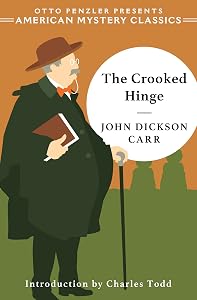 The Crooked Hinge (American Mystery Classics)