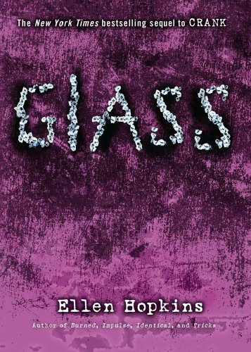 Glass by Ellen Hopkins