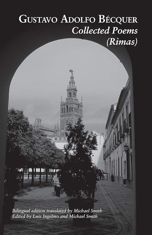 Collected Poems (Rimas) by Gustavo Adolfo Becquer