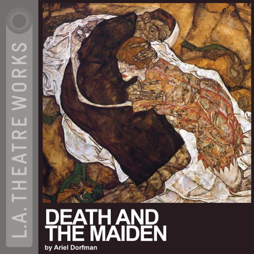 Death and the Maiden by Ariel Dorfman