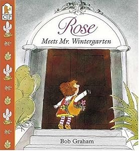 Rose Meets Mr. Wintergarten