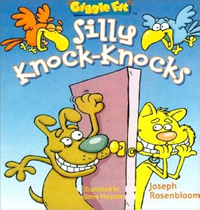 Giggle Fit: Silly Knock-Knocks