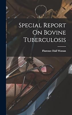 Special Report On Bovine Tuberculosis