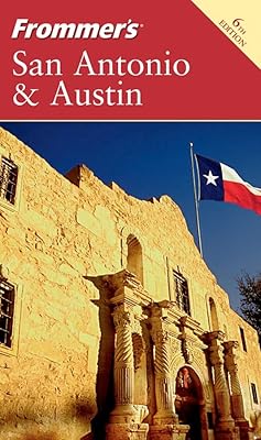 Frommer's San Antonio & Austin (Frommer's Complete Guides)