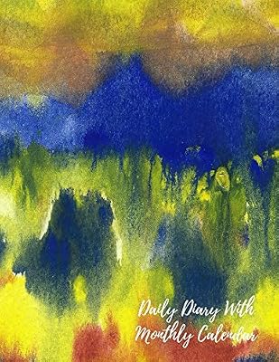 Daily Diary With Monthly Calendar: Undated Monthly and Weekly 7 Day Planner