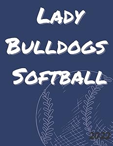 Lady Bulldogs Softball (Sweeny) by The Life By You