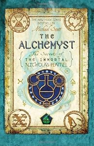 The Alchemyst: The Secrets of the Immortal Nicholas Flamel