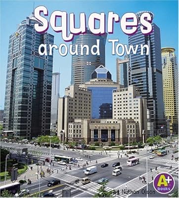 Squares around Town (A+ Books)
