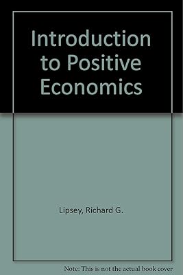 Introduction to Positive Economics