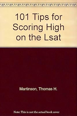 101 Tips for Scoring High on the Lsat