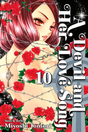 A Devil and Her Love Song, Vol. 10 by Miyoshi Tomori