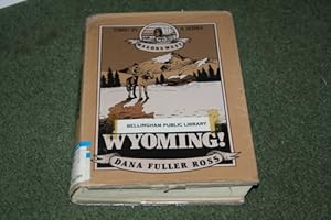 Wyoming! (Wagons West)