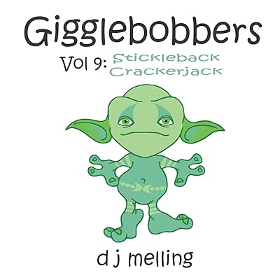Gigglebobbers: Vol:9 Stickleback Crackerjack
