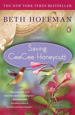 Saving CeeCee Honeycutt: A Novel
