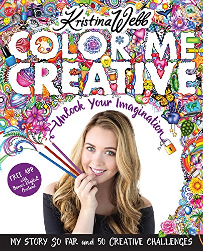 Color Me Creative: Unlock Your Imagination by Kristina Webb