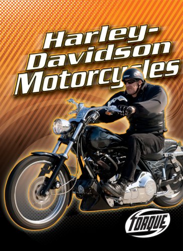 Harley-Davidson Motorcycles (Torque Books: Motorcycles) (Torque: Motorcycles) by Jack David
