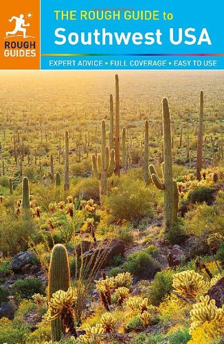 The Rough Guide to Southwest USA by Greg Ward