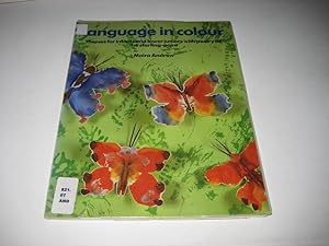 Language in Colour: Themes for Teaching Children from Five to Nine Years With Poetry As the Starting Point (Belair Series) by Moira Andrew