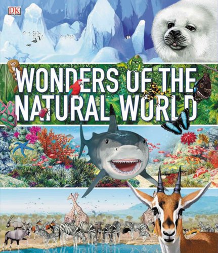 Wonders of the Natural World by David Burnie