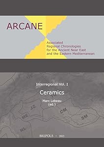 Arcane Interregional: Ceramics (Arcane Interregional, 1) by Marc Lebeau