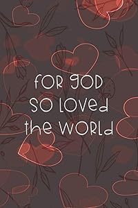 For God So Loved The World: Dot Grid Paper