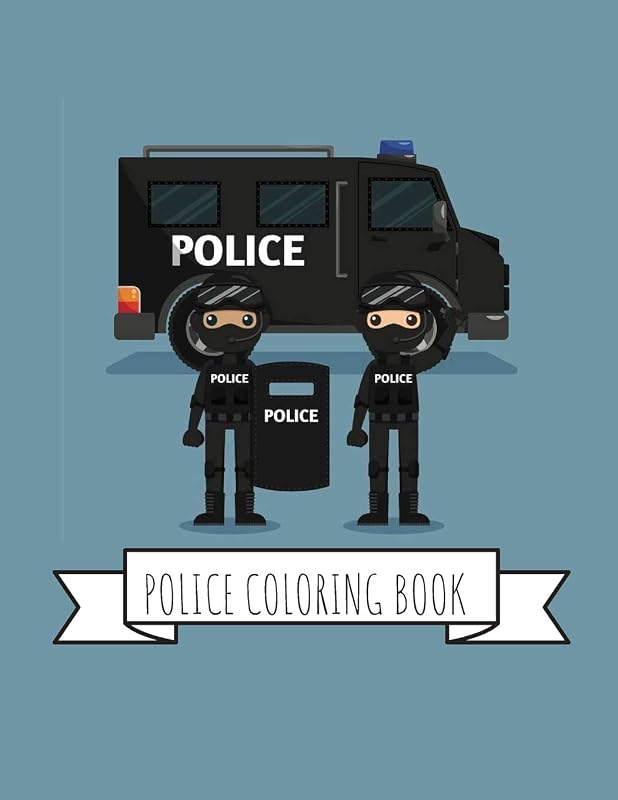 Police Coloring Book: Gifts for Kids 4-8, Boys or Adult Relaxation | Stress Relief Police Officer lover Birthday Coloring Book Made in USA by Shayne Coloring Book