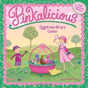 Pinkalicious: Eggstraordinary Easter