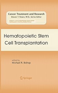 Hematopoietic Stem Cell Transplantation (Cancer Treatment and Research Book 144) by Michael R. Bishop