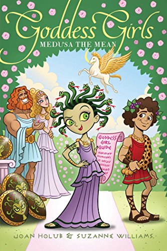 Medusa the Mean (Goddess Girls Book 8) by Joan Holub
