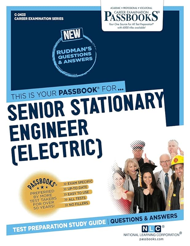 Senior Stationary Engineer (Electric) (C-2433): Passbooks Study Guide (Career Examination Series) by National Learning Corporation