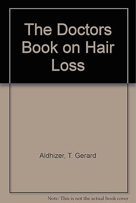 The Doctors Book on Hair Loss