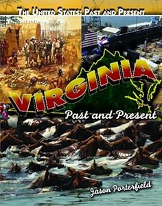 Virginia: Past and Present