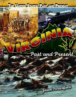 Virginia: Past and Present