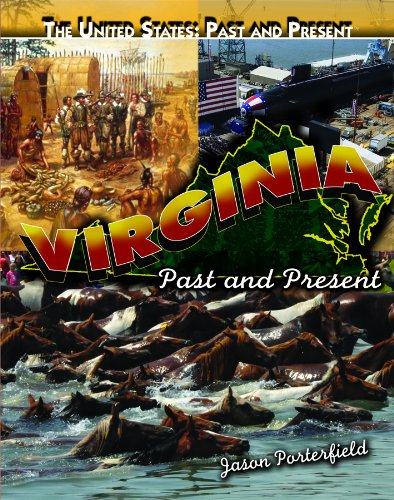 Virginia: Past and Present by Jason Porterfield