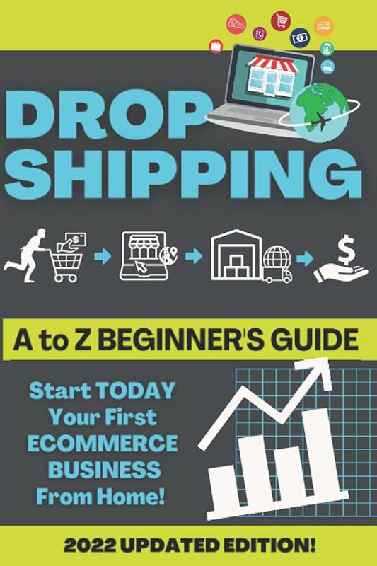 DROPSHIPPING 101: How to Change Your Life by Starting Today Your First Quick and Easy Online Business from Home by Frederic GOSSET