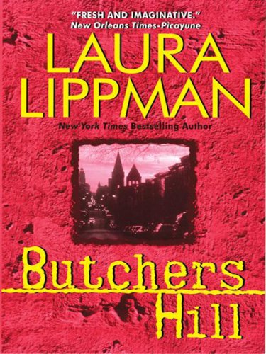 Butchers Hill LP: A Tess Monaghan Novel by Laura Lippman