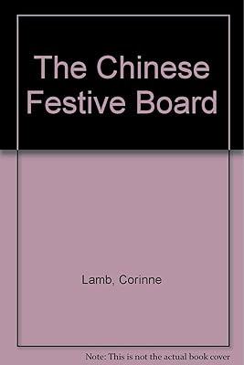 The Chinese Festive Board
