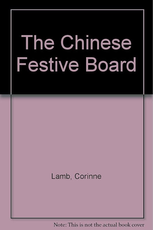 The Chinese Festive Board by Corinne Lamb