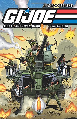 G.I. JOE: A Real American Hero Volume 10 by Larry Hama