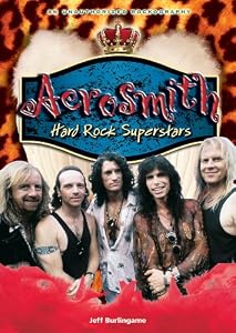 Aerosmith: Hard Rock Superstars